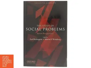 The Study of Social Problems Seven Perspectives af Earl Rubington (Bog)