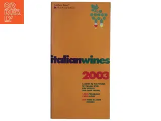 Italian Wines 2003 af Gambero Rosso, Incorporated (Bog)
