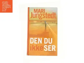 Den du ikke ser af Mari Jungstedt (Bog)