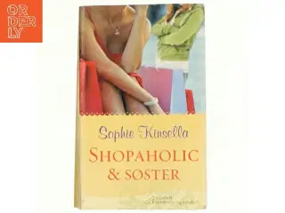 Shopaholic & søster af Sophie Kinsella (Bog)