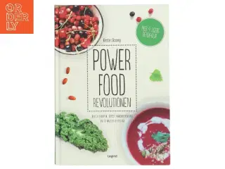 Powerfood revolutionen af Kirsten Skaarup (Bog)