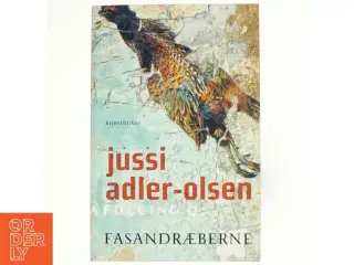 Fasandræberne : krimithriller af Jussi Adler-Olsen (Bog)