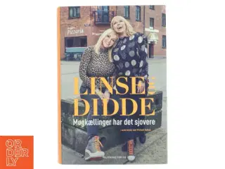 Linse og Didde : møgkællinger har det sjovere af Didde Skjelmose (Bog)