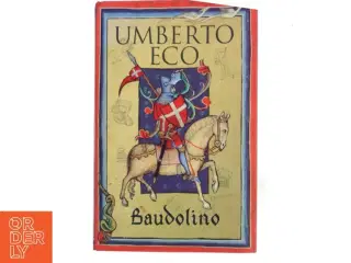 Baudolino af Umberto Eco (Bog)