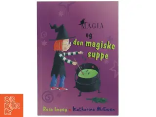 Magia og den magiske suppe (Bog)