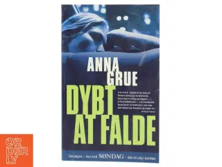 Anna Grue - Dybt at falde, Paperback