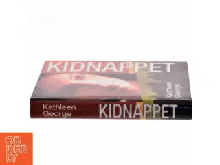Kidnappet af Kathleen George (Bog)