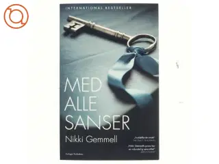 Med alle sanser af Nikki Gemmell (Bog)