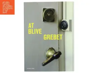 At blive grebet (Bog)