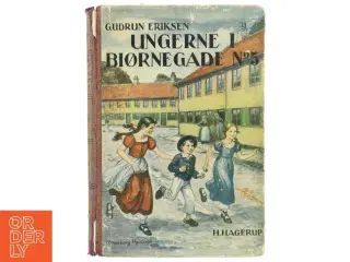 Gudrun Eriksen 'Ungerne i Bjørnegade No. 5' Bog fra Hagerup