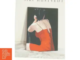 What I Loved by Siri Hustvedt af Siri Hustvedt (Bog)