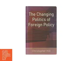 The changing politics pd fpreign policy (bog)