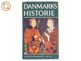 Danmarks Historie bind 5: De første Oldenborgere 1448-1533 (Bog)
