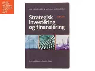 Strategisk investering og finansiering af Ove Hedegaard (Bog)