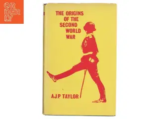 The Origins of the Second World War af A.J.P Taylor (Bog)