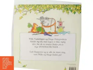 Willy vaskebjørn og Hugo hulepindsvin leger dinosaurusser af David Melling (Bog)