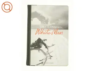 White Man af Sara Johnsen fra Bog