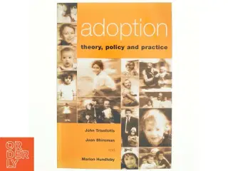 Adoption: Theory, policy and practice (Bog)