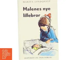 Malenes nye lillebror af Marita Lindquist (Bog)