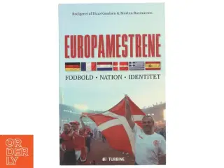 Europamestrene : fodbold, nation, identitet (Bog)