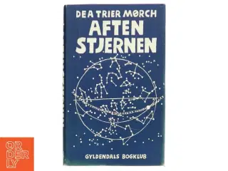 Aftenstjernen af Dea Trier Mørch (Bog)