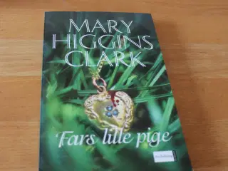 Mary Higgins Clark Fars Lille Pige Bog