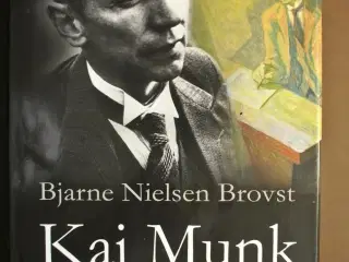 kaj munk og den stærke mand, af bjarne nielsen bro