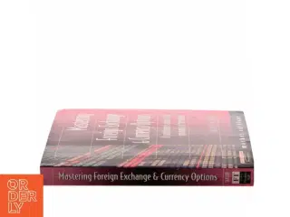 Mastering Foreign Exchange & Currency Options af Francesca Taylor (Bog)