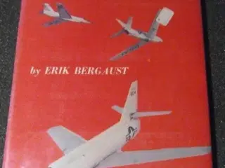 Rocket Aircraft USA by Erik Bergaust