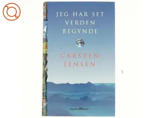 Jeg har set verden begynde, Carsten Jensen
