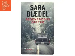 Bedemandens datter af Sara Blædel (Bog)