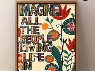* Lærredsmaleri; Imagine all the people...