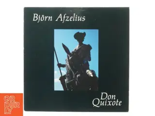 Bjørn Afzeliusm, Don Quixote fra Rebelle (str. 30 cm)