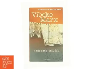Nederste skuffe af Vibeke Marx (Bog)