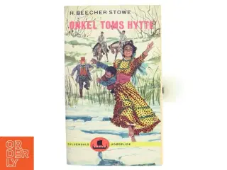 Onkel Toms hytte (Ved Jørgen Larsen) af Harriet Beecher Stowe (Bog)