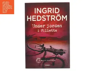 Under jorden i Villette af Ingrid Hedstrm (Bog)