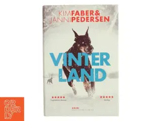 Vinterland : krimi af Kim Faber (Bog)