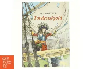 Tordenskjold af Lise Bidstrup (Bog)