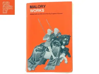 The Legend of King Arthur - The complete works of Sir Thomas Malory (Bog)