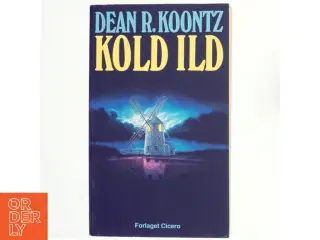Kold ild af Dean R. Koontz (Bog)