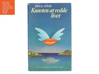 Kunsten at redde livet af Erica Jong (Bog)