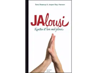 JAlousi - Kunsten at leve med jalousi