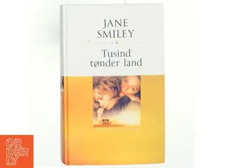 Tusind tønder land af Jane Smiley