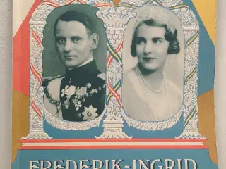 Frederik-Ingrid. Mindehæfte om brylluppet i 1935