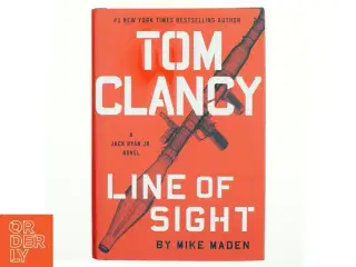 Tom Clancy - line of sight af Mike Maden (Bog)