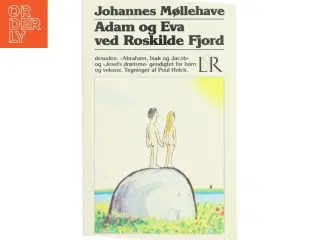 Adam og Eva ved Roskilde Fjord af Johannes Møllehave (Bog)