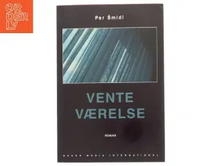 Vente Værelse af Per Šmidl (Bog)
