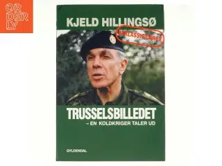 Trusselsbilledet (Bog) af Kjeld Hillingsø