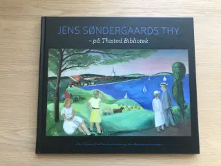 Jens Søndergaards Thy - på Thisted Bibliotek