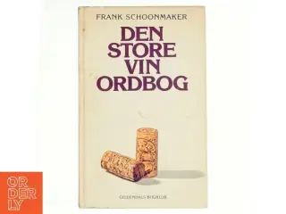 Den store vin ordbog af Frank Schoonmaker